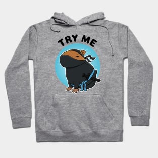 Try Me Capybara Ninja Hoodie